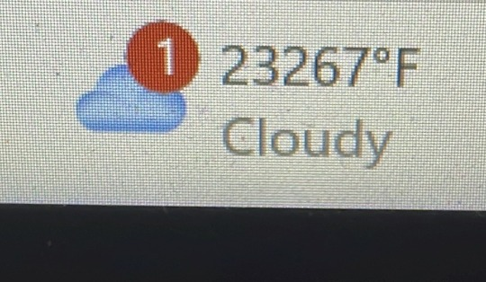 Windows 11 weather widget: 23267°F